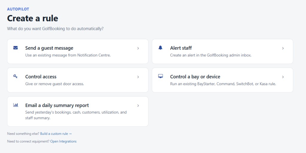 GolfBooking Autopilot create-a-rule choices for guest messages, staff alerts, door access, bay devices, and a daily summary